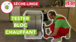 Comment tester le bloc chauffant d'un sèche-linge