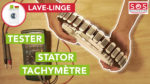 Comment tester le stator et le tachymètre