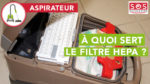 A quoi sert le filtre Hepa dans un aspirateur ?