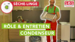 Rôle et entretien du condenseur