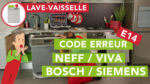 Problème lave-vaisselle bosch siemens neff viva code erreur
