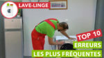 Les 10 erreurs fréquentes faites avec son lave-linge