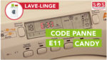 Mon lave linge candy affiche un code d'erreur E11