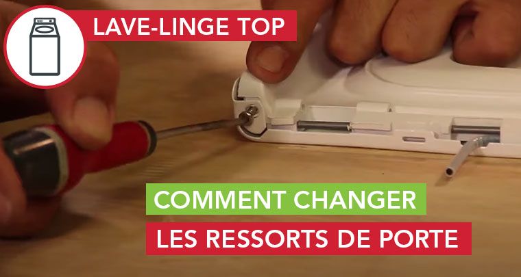 changer ressorts porte lave-linge