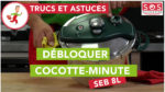 Comment débloquer une cocotte minute Seb