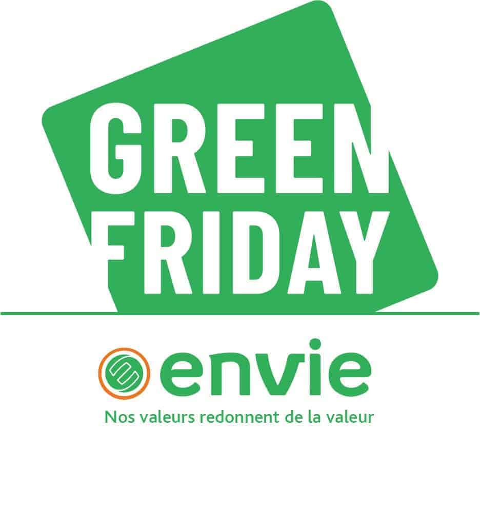 Green Friday - Envie