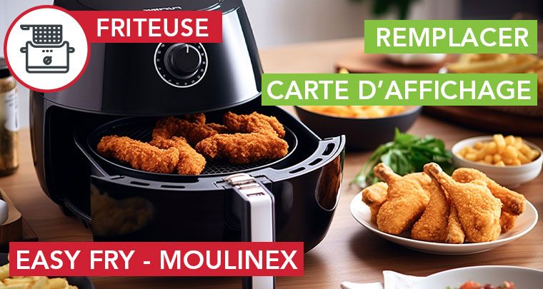 Remplacer la carte d'affichage d'une friteuse sans huile