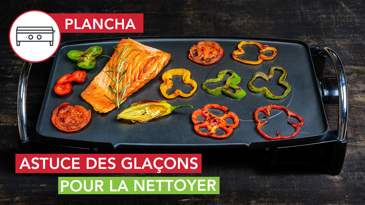 Astuce des glaçons pour nettoyer sa plancha électrique